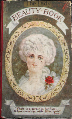 Myrene, The Lady Beauty Book, London, 1890. Myrene, The Lady Beauty Book, London, 1890.