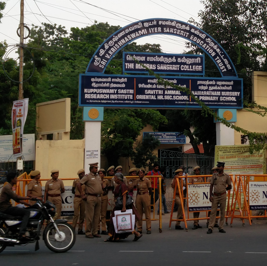 Security outside The Madras Sanskrit College. Security outside The Madras Sanskrit College.